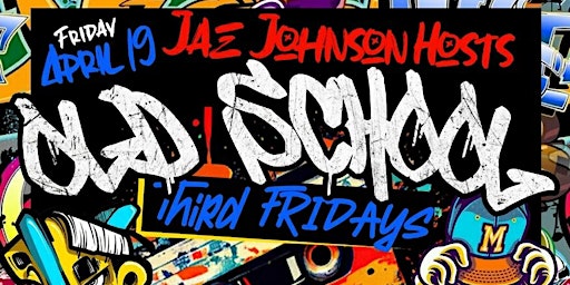 Primaire afbeelding van Old School 3rd Fridays