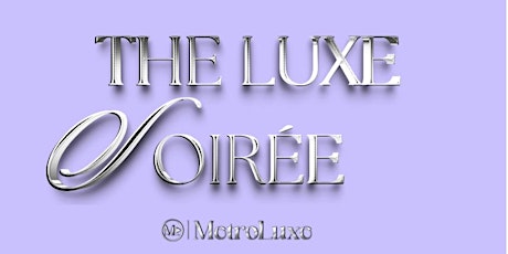 The Luxe Soirée