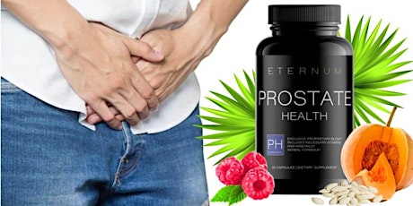 Eternum Prostate Health Review: Eternum Prostate Health Official Insights and Customer Warning Alert