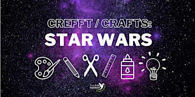 Imagem principal do evento Crefft Star Wars / Star Wars Craft