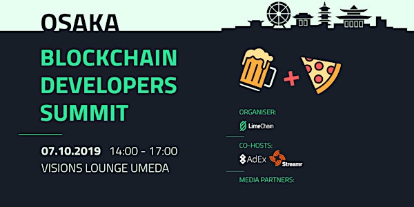 The Blockchain Developers Summit - Osaka Edition