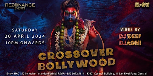 Crossover Bollywood @ K97 primary image