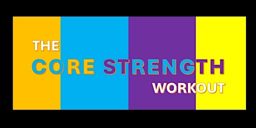 Imagem principal do evento Core Strength Workout (Saturday)