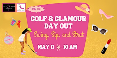 Image principale de Golf & Glamour Day Out