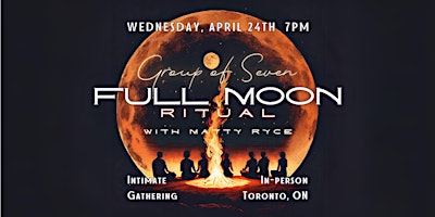 Imagem principal de Group of 7: Scorpio Full Moon Ritual (April)