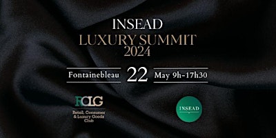 INSEAD Luxury Summit 2024 primary image