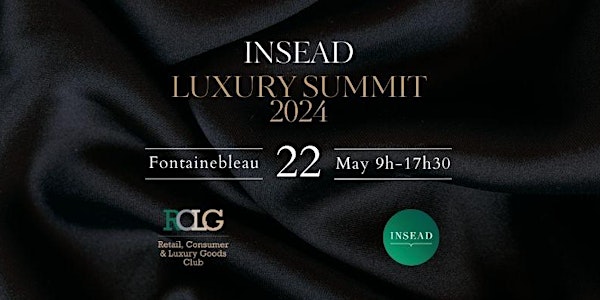 INSEAD Luxury Summit 2024