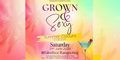 Hauptbild für Grown N Sexy: Summer Colours Edition