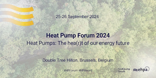 Image principale de Heat Pump Forum 2024 - Heat pumps: the hea(r)t of our energy future