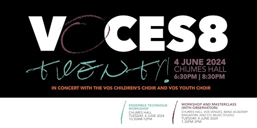 Imagem principal do evento VOS Presents: VOCES8 in Singapore