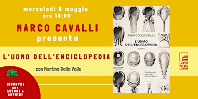 Hauptbild für MARCO CAVALLI presenta "L'UOMO DELL'ENCICLOPEDIA"