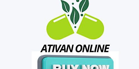 Order Ativan(Lorazepam) 2mg Online quick and simple at~Home delivery