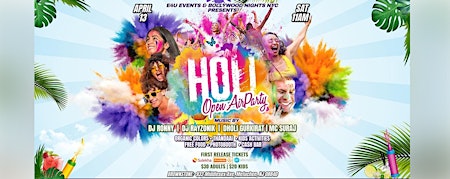 Primaire afbeelding van Family Friendly HOLI- Open Air Patio Party(APRIL 13)