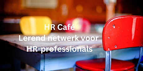 HR-Café - 23 mei 2024 te AARTSELAAR