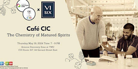 Café CIC: The Chemistry of Matured Spirits