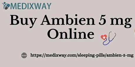 Buy Ambien 5 mg Online