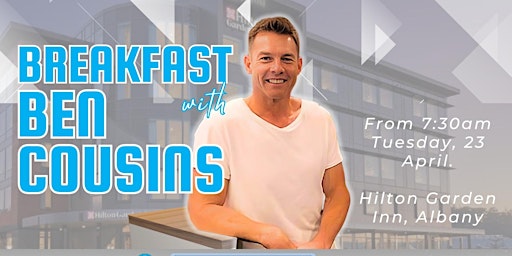 Imagem principal de Breakfast with Ben Cousins at the Hilton Garden Inn, Albany!