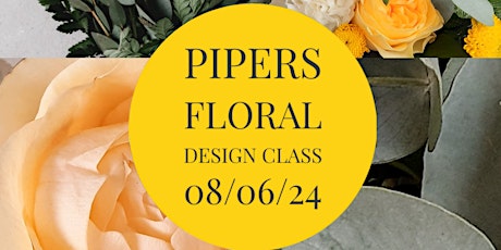 Pipers Floral Design Class
