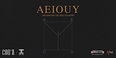 A.E.I.O.U.Y. - Incontro di solitudini primary image