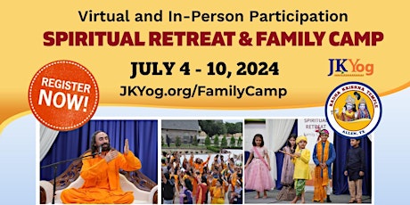 Embrace Spiritual Growth at JKYog's Spiritual Retreat & Family Camp 2024