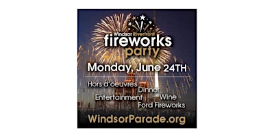 Imagem principal do evento The 2024 Windsor Riverfront Fireworks Party