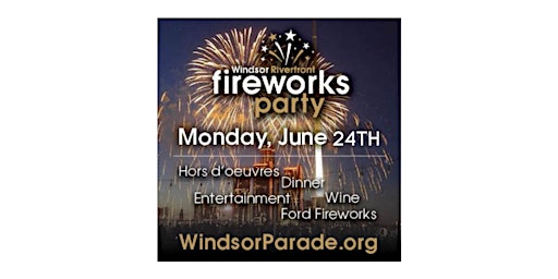 Hauptbild für The 2024 Windsor Riverfront Fireworks Party