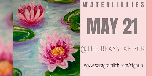 Imagem principal de Paint and Pours - Water Lillies Painting @ The Brass Tap