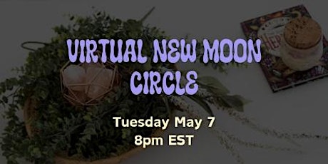 Virtual New Moon Circle