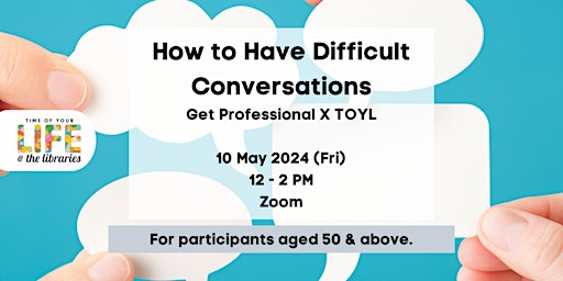 Imagem principal de How to Have Difficult Conversations | Get Professional X TOYL
