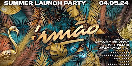 Image principale de Summer Launch Party 2024 at Irmão