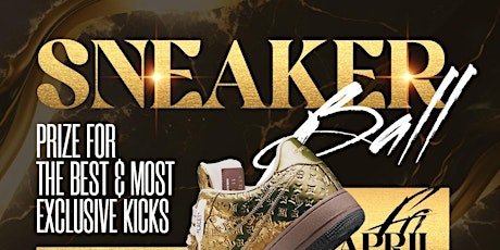 SNEAKER BALL #BMF: BLOWING MONEY FAST