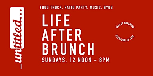 Imagem principal do evento Life After Brunch