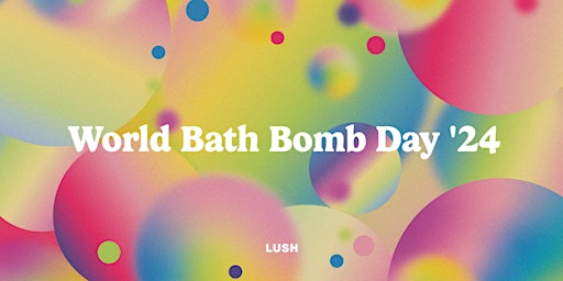 Imagem principal do evento Bath Bomb Making at Lush Stratford City