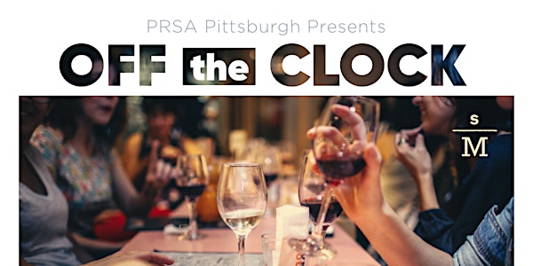 Off The Clock: A Happy Hour Presented by PRSA Pittsburgh