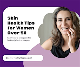 Skin Health Tips for Women Over 50