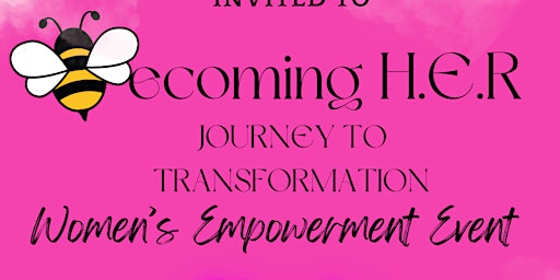 Immagine principale di Becoming H.E.R Journey To Transformation 