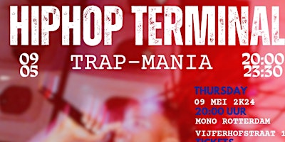 Image principale de HipHop Terminal TRAP MANIA