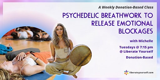 Immagine principale di Psychedelic Breathwork to Release Emotional Blockages 