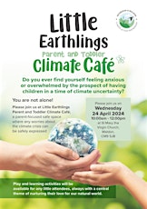 Little Earthlings Parent and Toddler Climate Café