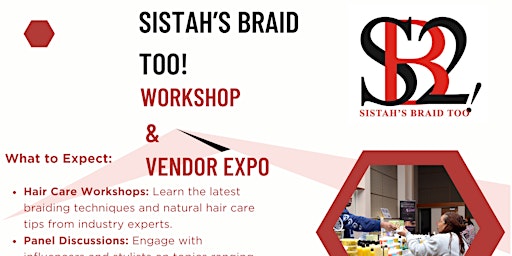 Primaire afbeelding van Sistah's Braid Too! Workshop and Vendor Expo