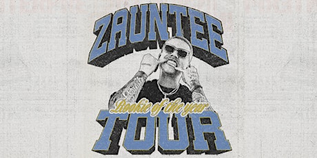 Zauntee - Rookie of the Year Tour - ST. LOUIS, MO Area!