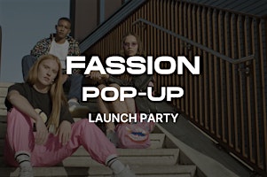 Imagem principal do evento Fassion Pop-Up Launch Party