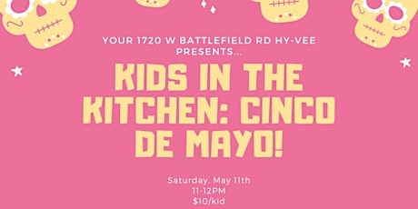 Kids in the Kitchen: Cinco de Mayo! primary image