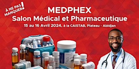 Pharma Expo Africa Ivory Coast - Medphex Medical & Pharma Expo