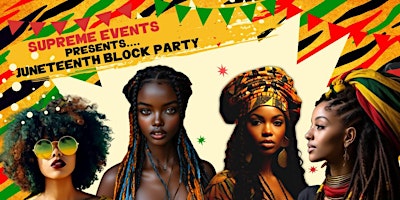 DAYCHE LIT - JUNETEENTH BLOCK PARTY!! primary image
