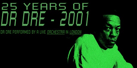 25 Years of Dr Dre - 2001 (An Orchestral Rendition)  primärbild