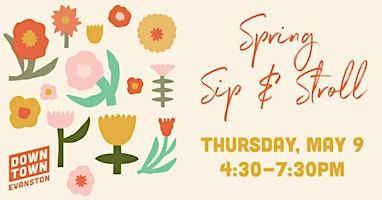 Image principale de Downtown Evanston Spring Sip & Stroll