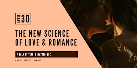 The New Science of Love and Romance