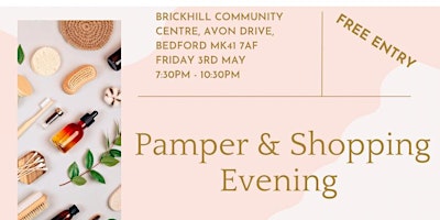 Pamper & Shopping Evening primary image