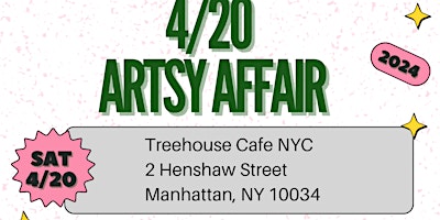 4/20 Artsy Affair primary image